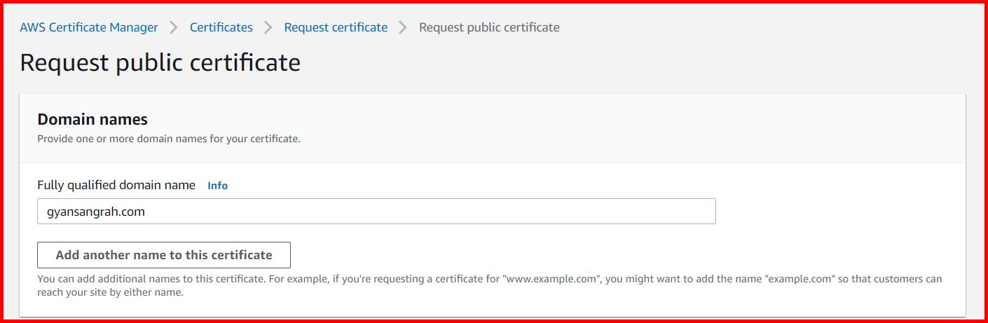 Picture showing enter the domain name while requesting the certificate